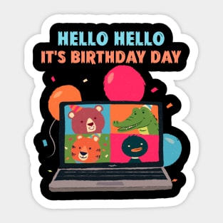 Hello Hello It's My Birthday Day Croc Duck Bear Tiger virtual Sticker